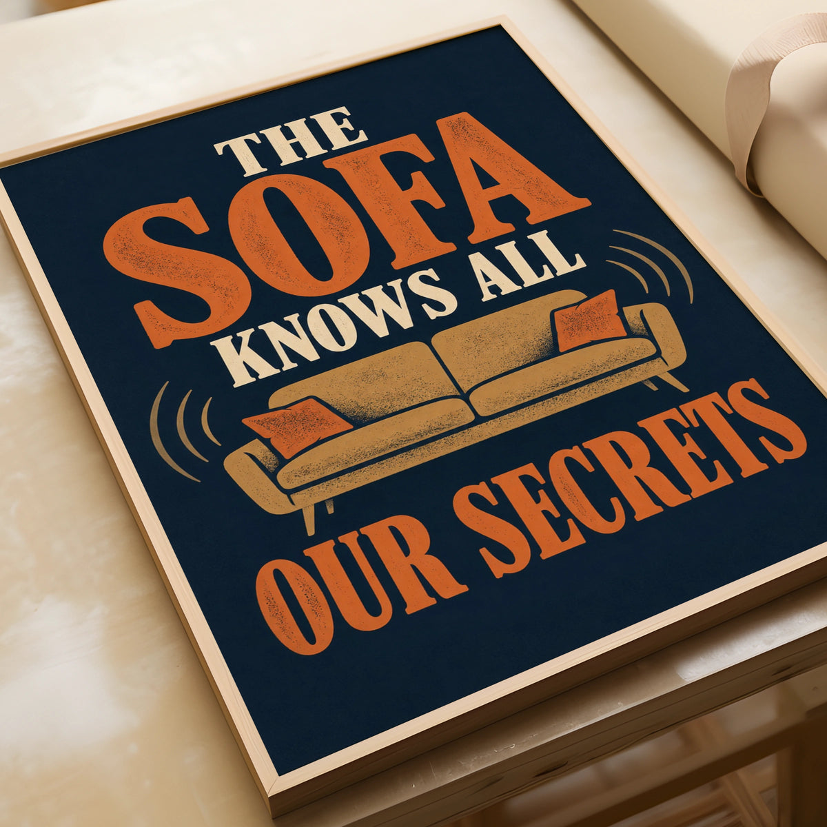 The Sofa Knows All Our Secrets Funny Home Print, Living Room Wall Art Poster