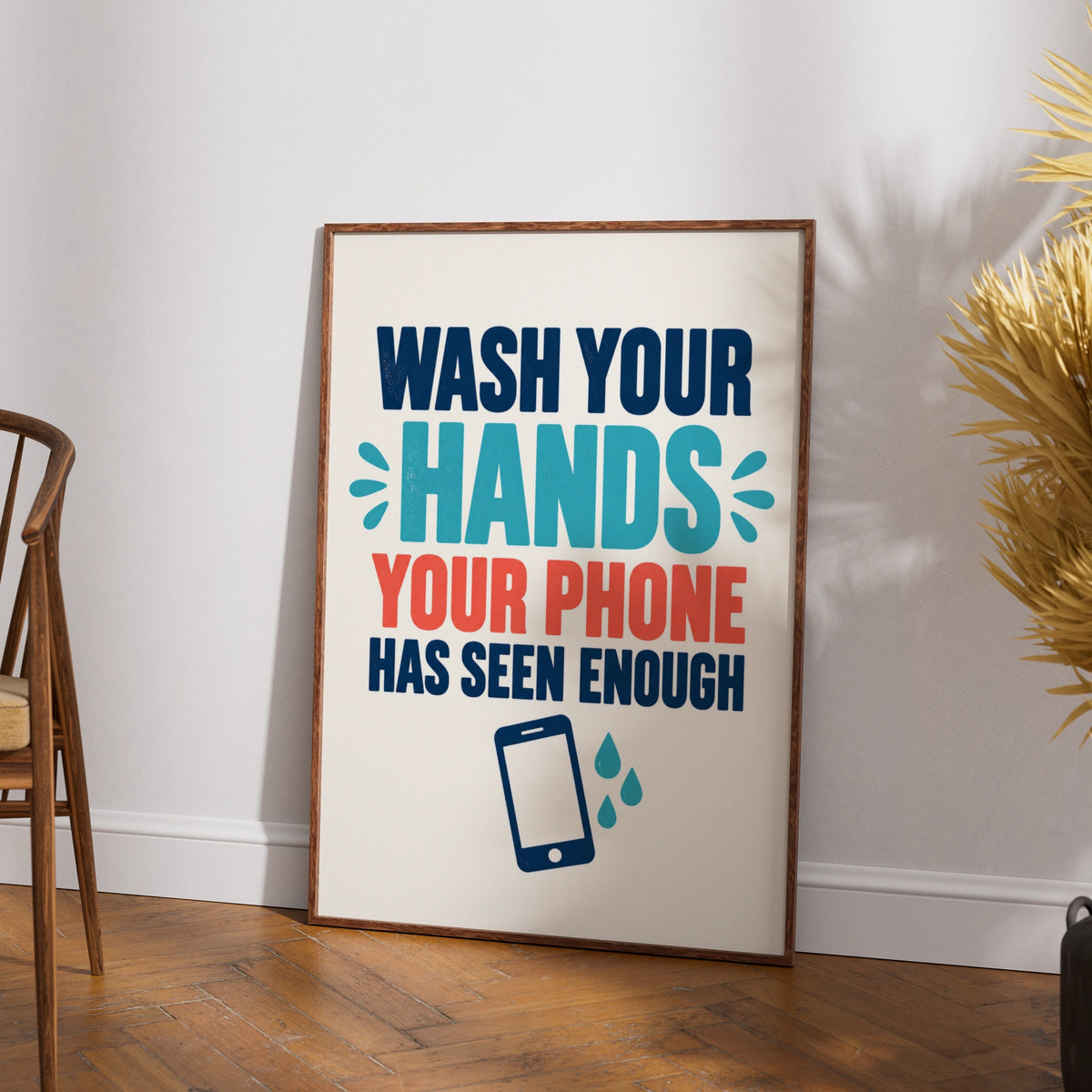 Wash Your Hands Funny Bathroom Poster, Hygiene Quote Wall Art, Toilet Humour Print