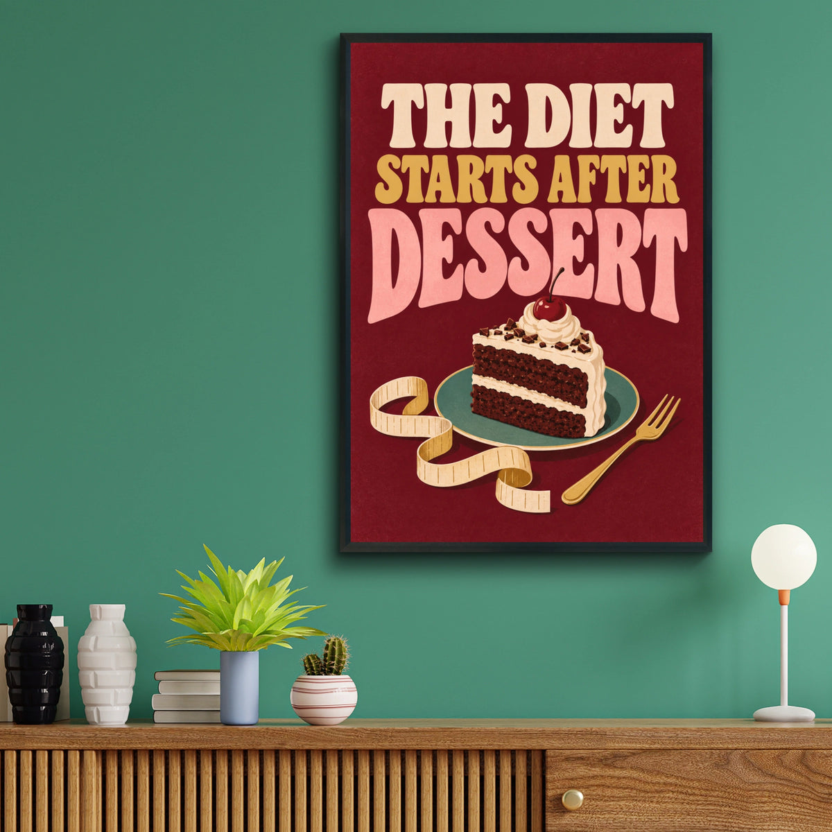 The Diet Starts After Dessert Funny Kitchen Poster, Retro Cake Wall Art Print