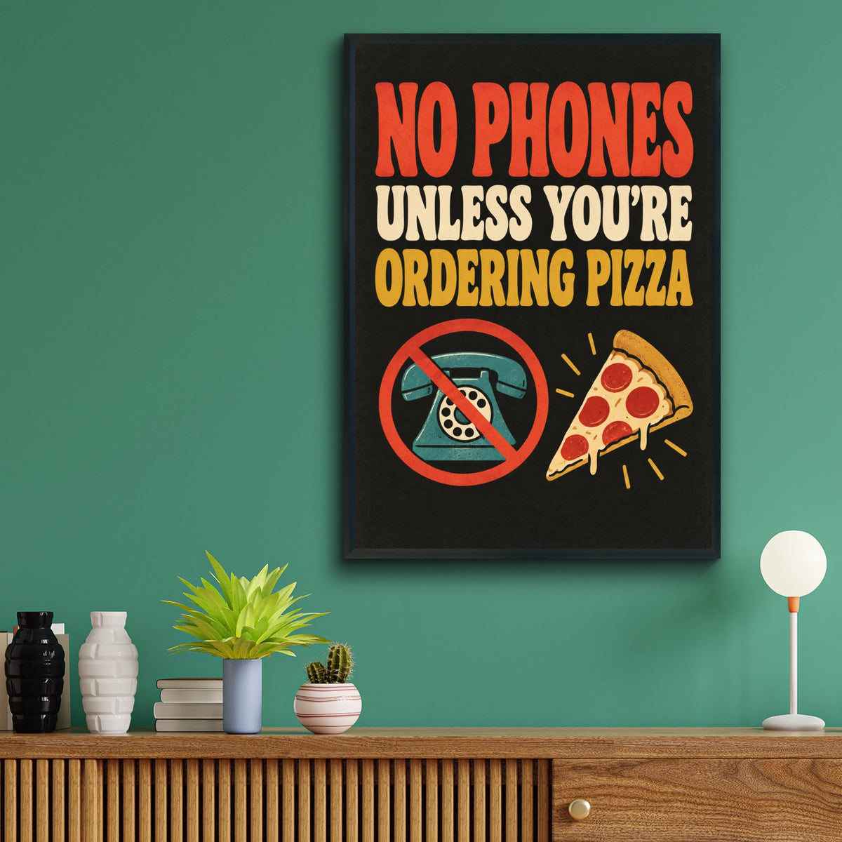 No Phones Unless Ordering Pizza Poster, Funny Kitchen Wall Art, Retro Quote Print