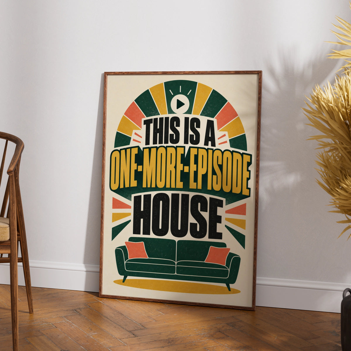 One More Episode House Funny TV Poster, Binge Watch Wall Art, Retro Lounge Print