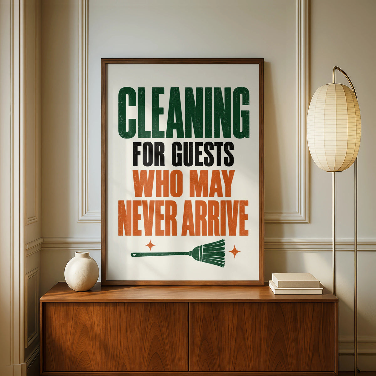 Funny Cleaning Quote Print, Home Humour Poster, Kitchen Wall Art, Housewarming Gift