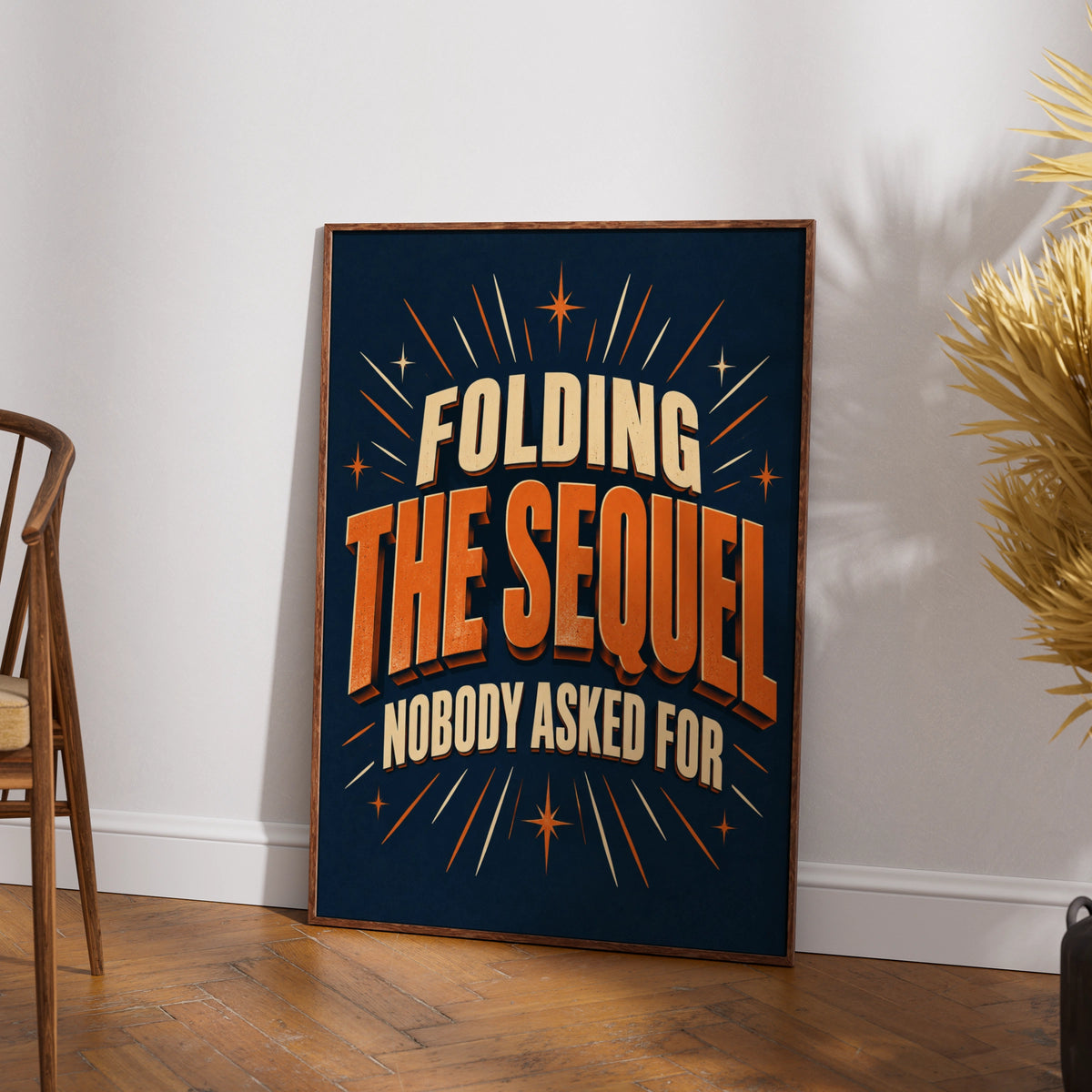 Folding The Sequel Nobody Asked For, Funny Laundry Poster, Navy Orange Home Humour Wall Art