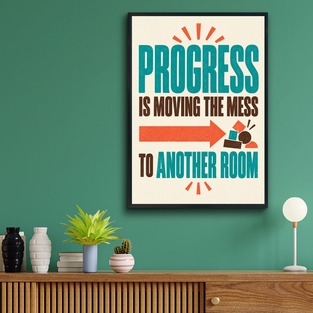 Funny Moving House Poster, Progress Is Moving The Mess, Retro Humour Wall Art