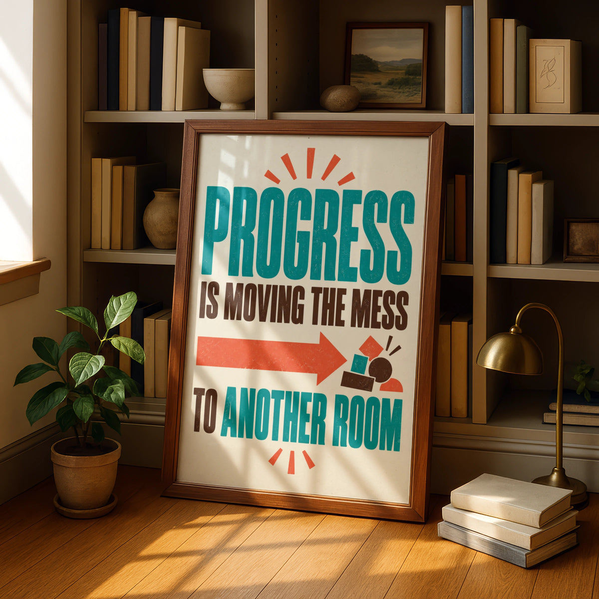 Funny Moving House Poster, Progress Is Moving The Mess, Retro Humour Wall Art