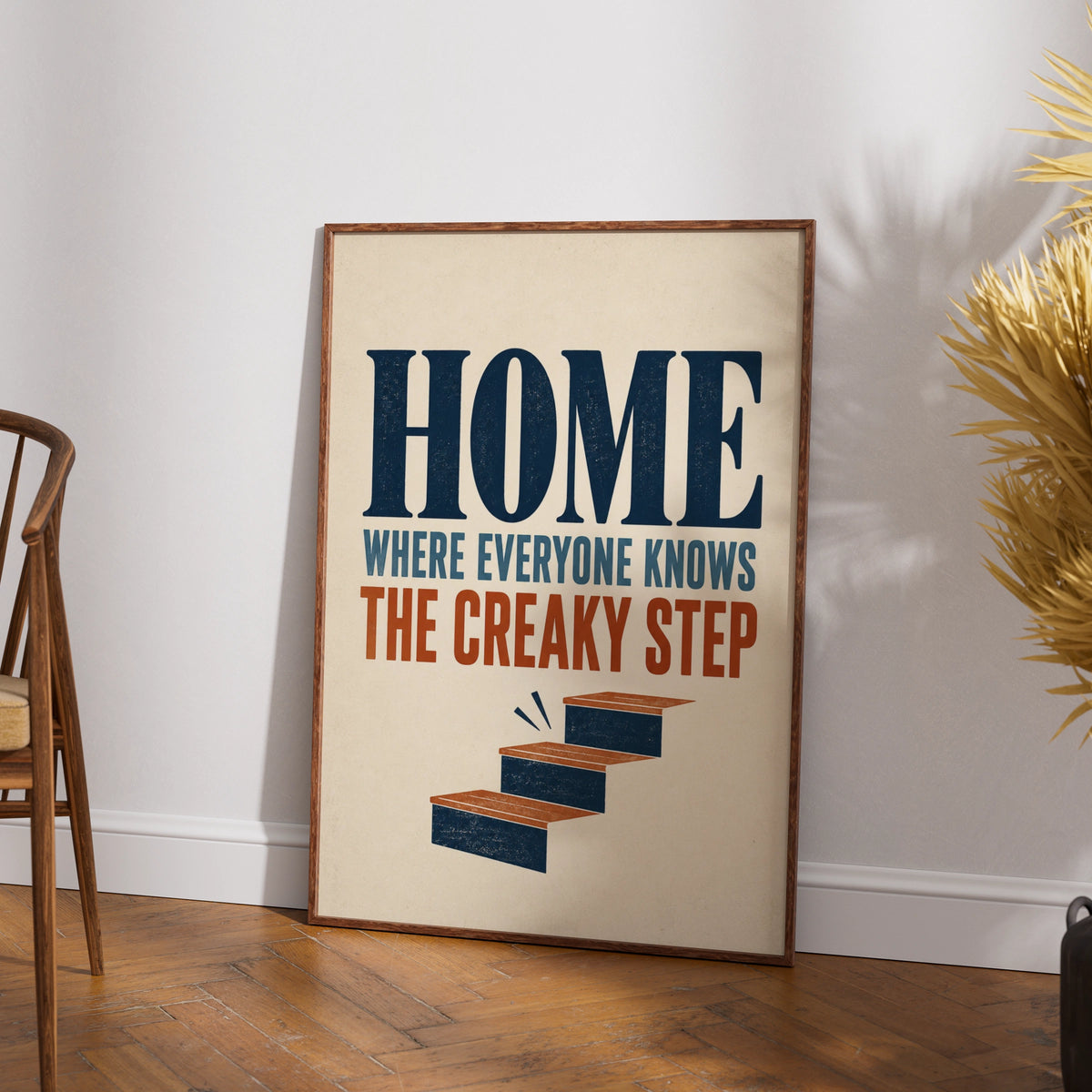 Creaky Step Funny Home Quote Print, Retro Staircase Humour Wall Art, Navy Rust