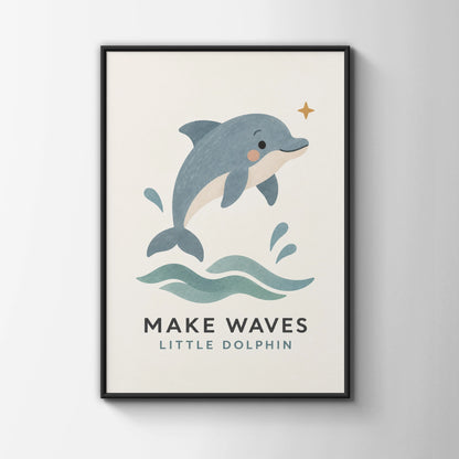 Make Waves Little Dolphin Print, Cute Ocean Nursery Poster, Kids Sea Animal Wall Art