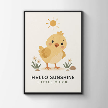 Hello Sunshine Little Chick Nursery Poster, Baby Chick Wall Art, Kids Room Print