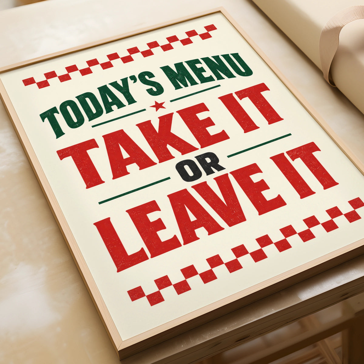 Today's Menu Take It or Leave It, Funny Kitchen Poster, Retro Diner Wall Art