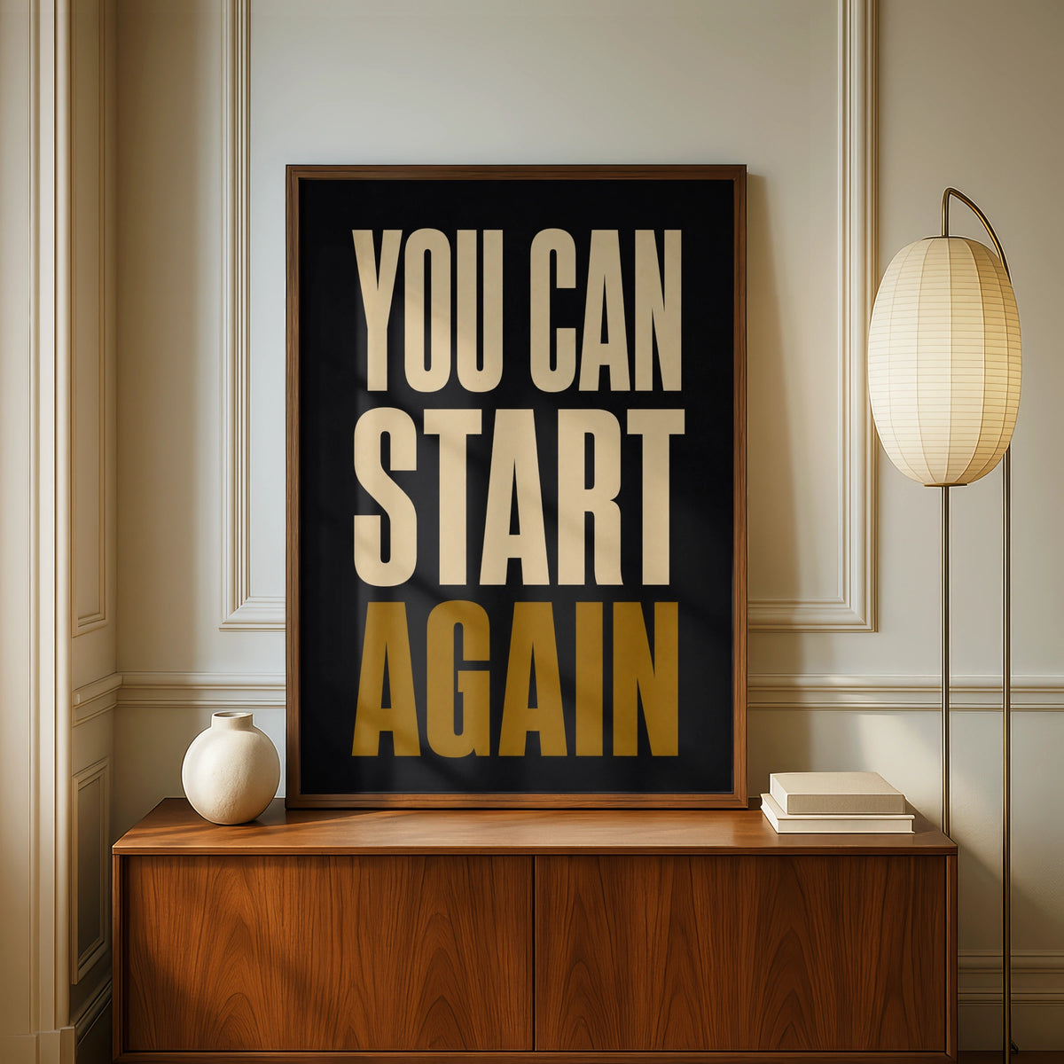 You Can Start Again Motivational Quote Poster, Bold Typography Wall Art Print