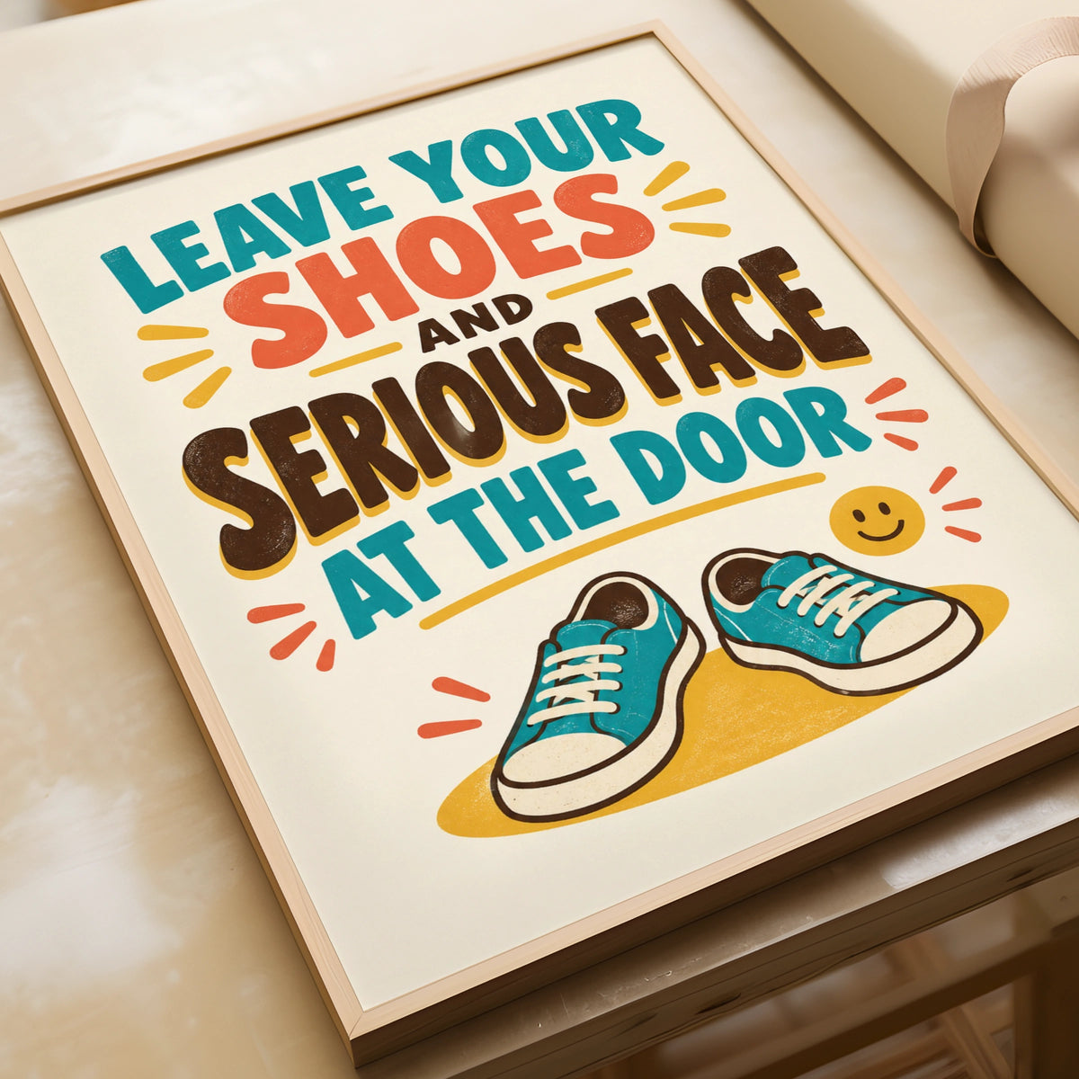 Leave Your Shoes At The Door Funny Hallway Print, Home Humour Wall Art Poster