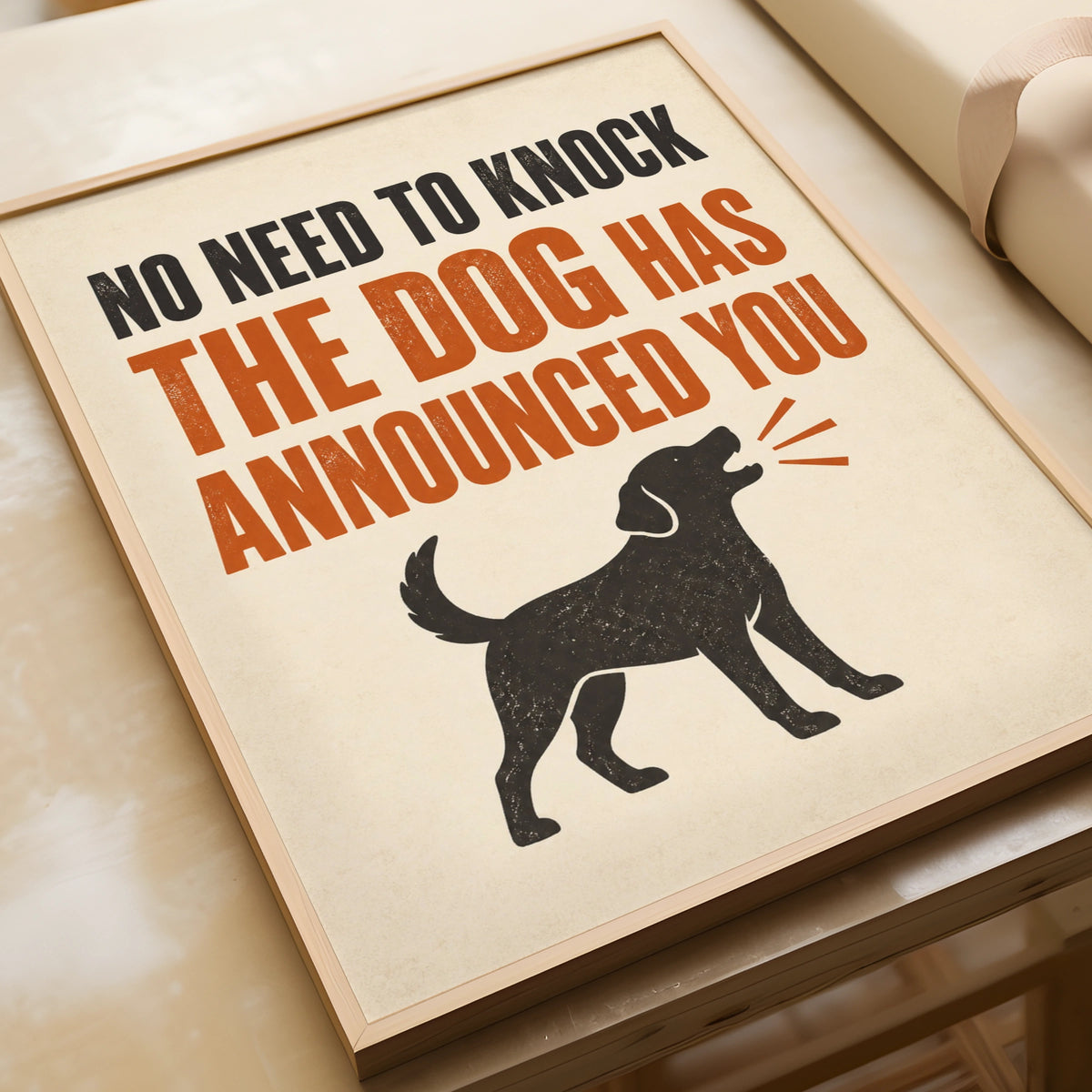Funny Dog Poster, No Need To Knock Quote, Humour Wall Art, Dog Owner Gift Print