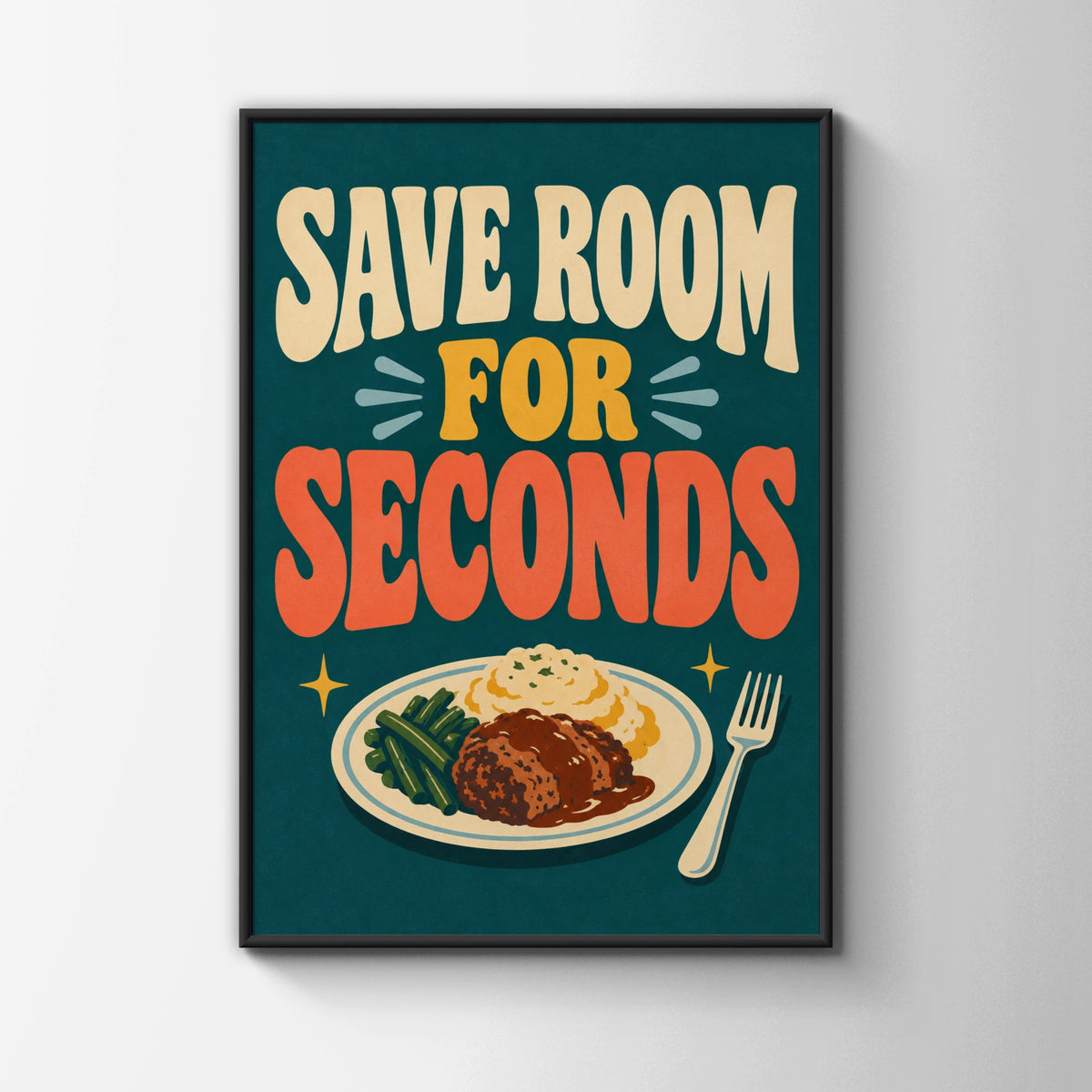 Save Room For Seconds Retro Food Poster, Funny Kitchen Wall Art, Dining Room Print