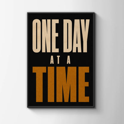 One Day At A Time Motivational Quote Poster, Bold Typography Wall Art Print