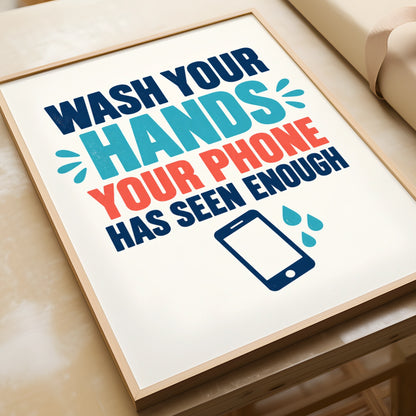 Wash Your Hands Funny Bathroom Poster, Hygiene Quote Wall Art, Toilet Humour Print