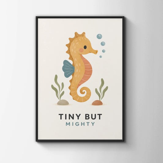 Tiny But Mighty Seahorse Nursery Poster, Ocean Wall Art, Kids Room Print, Sea Creature Decor