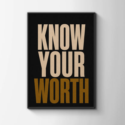 Know Your Worth Motivational Quote Poster, Bold Typography Wall Art, Black Gold