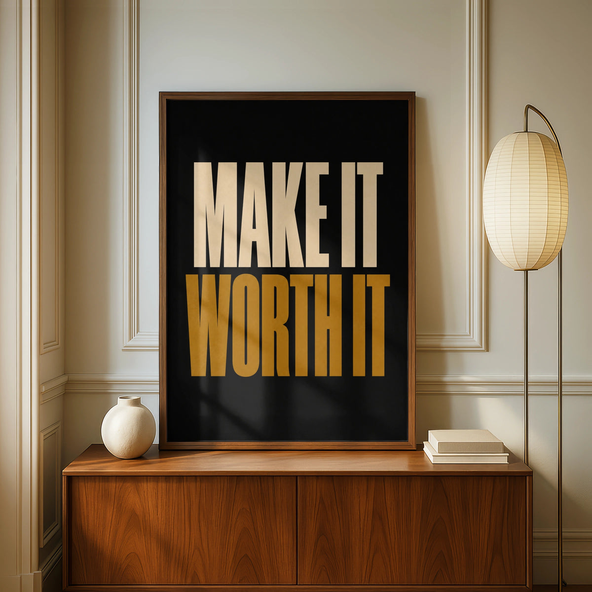 Make It Worth It Motivational Poster, Black Gold Typography Wall Art Print