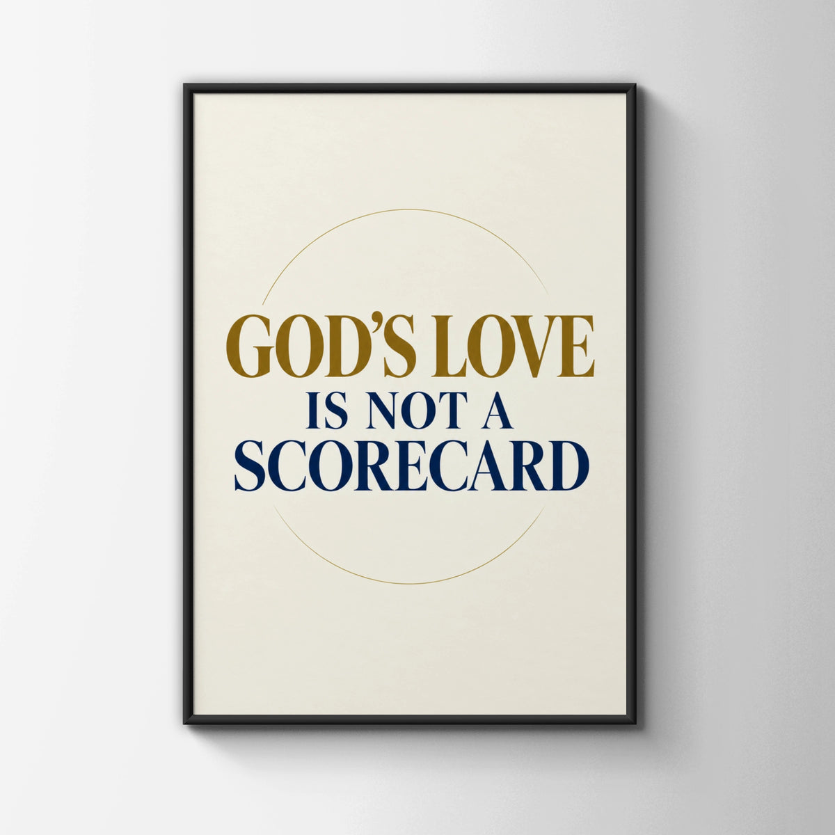 Gods Love Is Not A Scorecard Christian Wall Art, Faith Quote Poster, Navy Gold