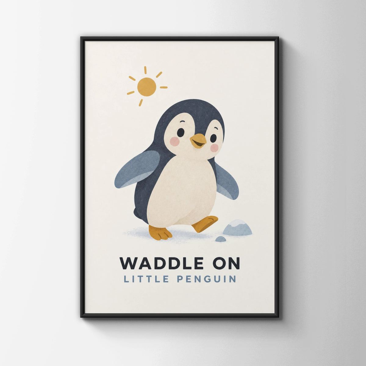Waddle On Little Penguin Poster, Cute Animal Nursery Wall Art, Kids Room Print