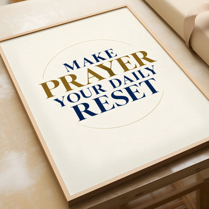 Make Prayer Your Daily Reset Poster, Christian Wall Art, Navy Gold Faith Print
