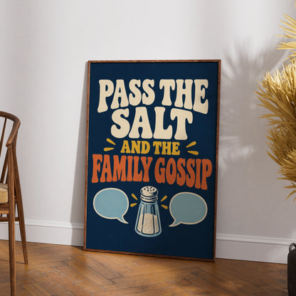 Pass the Salt and the Family Gossip Poster, Funny Kitchen Wall Art, Retro Dining Room Print