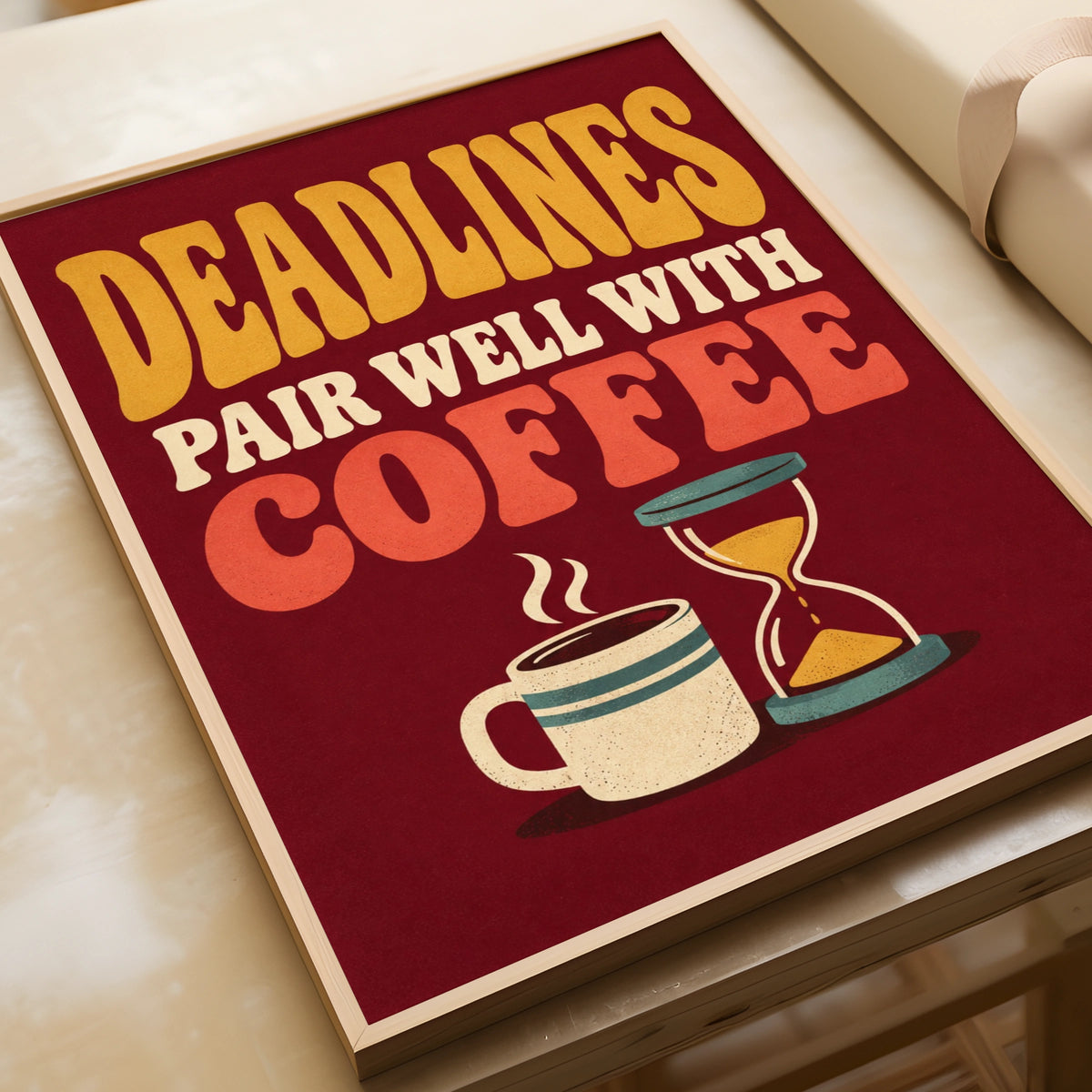 Deadlines Pair Well With Coffee Poster, Retro Office Wall Art, Funny Work Print