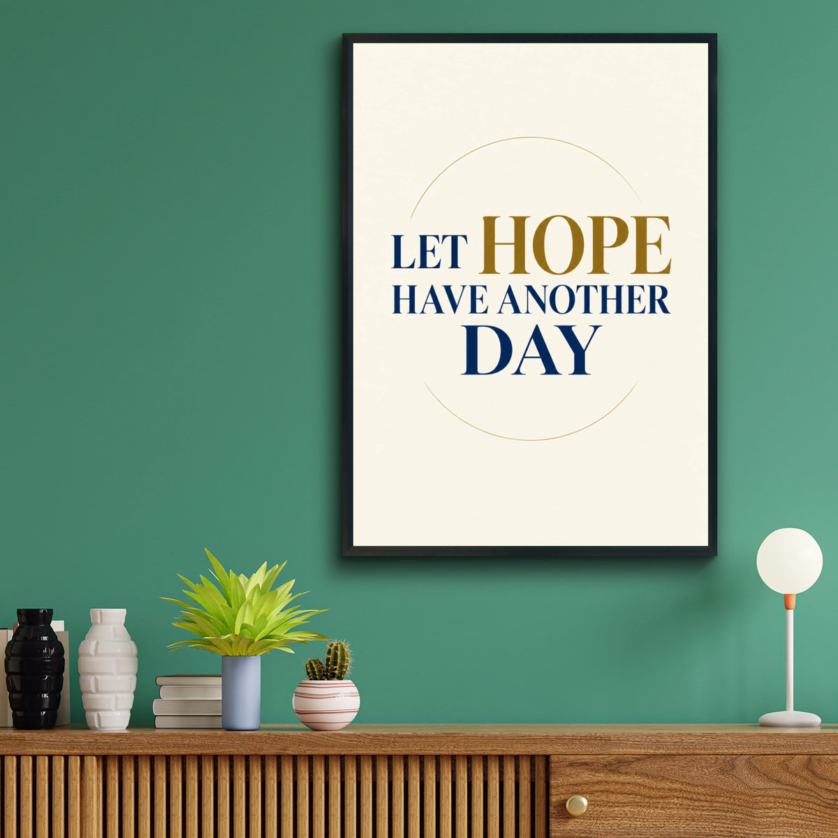 Let Hope Have Another Day Poster, Inspirational Quote Wall Art, Navy Gold Print