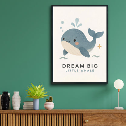 Dream Big Little Whale Nursery Print, Cute Whale Poster, Ocean Baby Room Wall Art