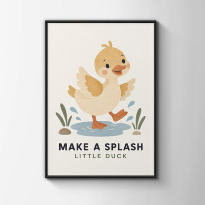 Make A Splash Little Duck Nursery Poster, Cute Duck Wall Art, Baby Animal Print