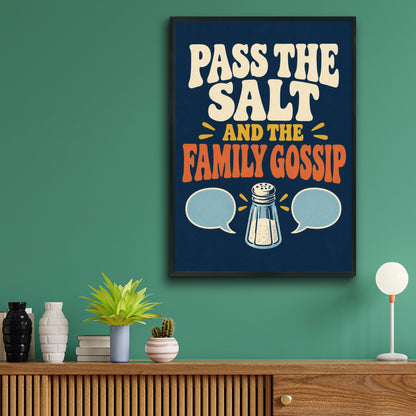 Pass the Salt and the Family Gossip Poster, Funny Kitchen Wall Art, Retro Dining Room Print