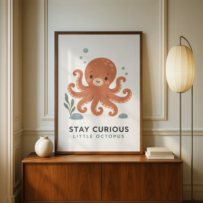 Stay Curious Little Octopus Nursery Poster, Ocean Kids Wall Art, Cute Sea Print