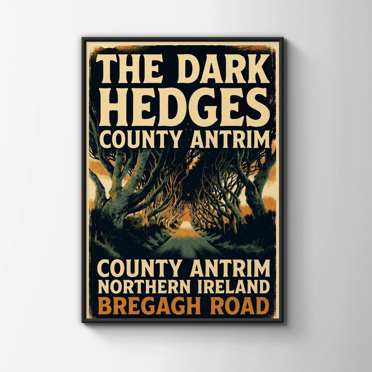 Dark Hedges Poster, County Antrim Northern Ireland, Bregagh Road Vintage Travel Art Print