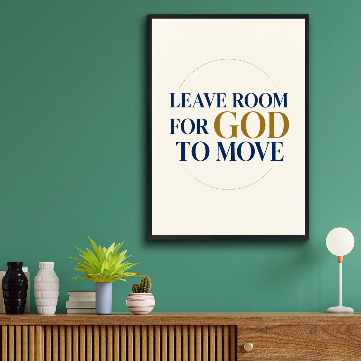 Leave Room For God To Move Poster, Christian Faith Wall Art, Navy Gold Quote Print