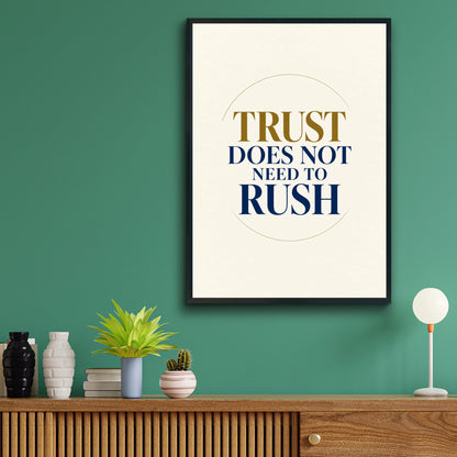 Trust Does Not Need To Rush Quote Poster, Minimalist Navy Gold Wall Art Print