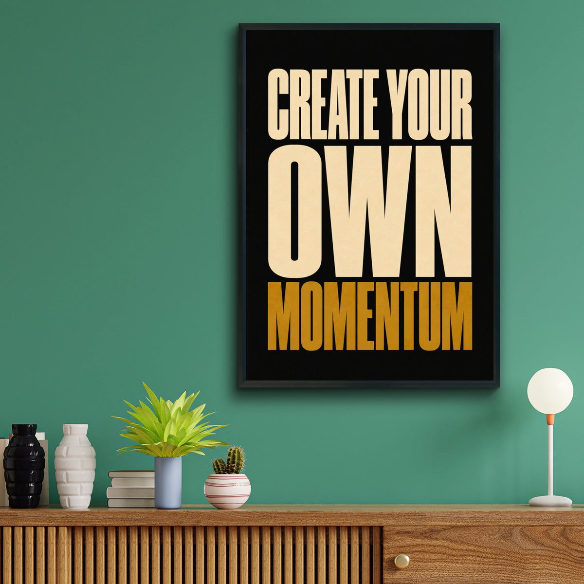 Create Your Own Momentum Motivational Quote Poster, Bold Black Gold Wall Art