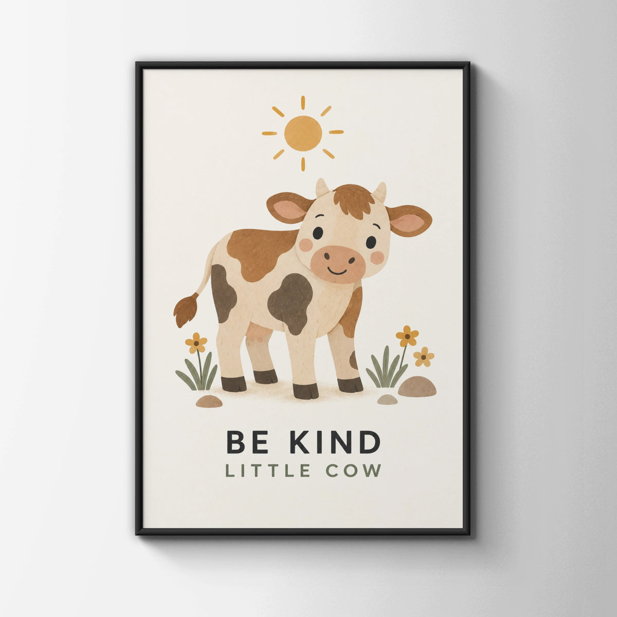 Be Kind Little Cow Nursery Print, Cute Farm Animal Poster, Kids Wall Art Gift