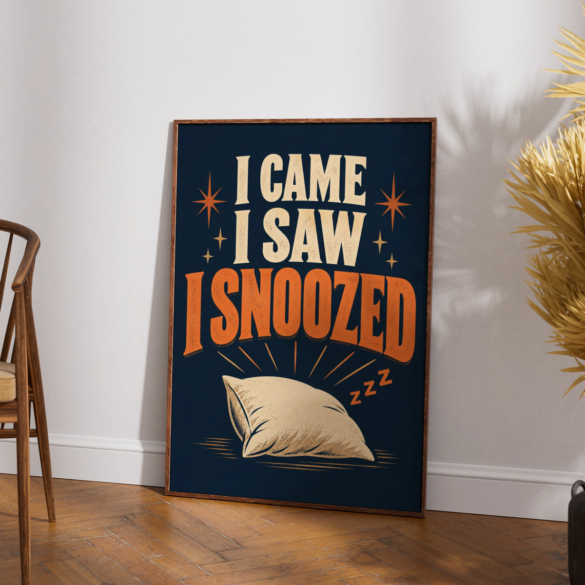 I Came I Saw I Snoozed Funny Sleep Quote Poster, Retro Navy Blue Wall Art Print