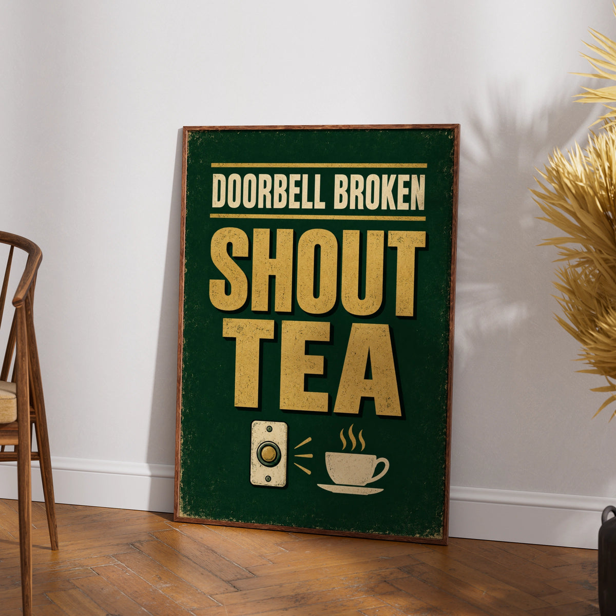 Doorbell Broken Shout Tea Funny Kitchen Poster, British Humour Home Wall Art Print