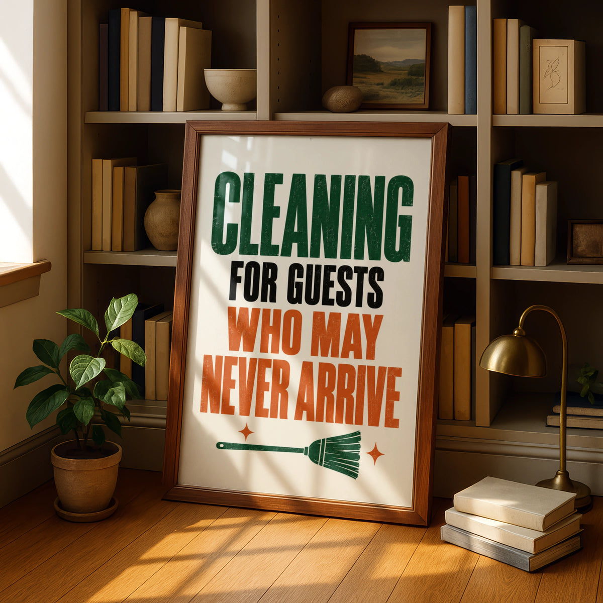 Funny Cleaning Quote Print, Home Humour Poster, Kitchen Wall Art, Housewarming Gift