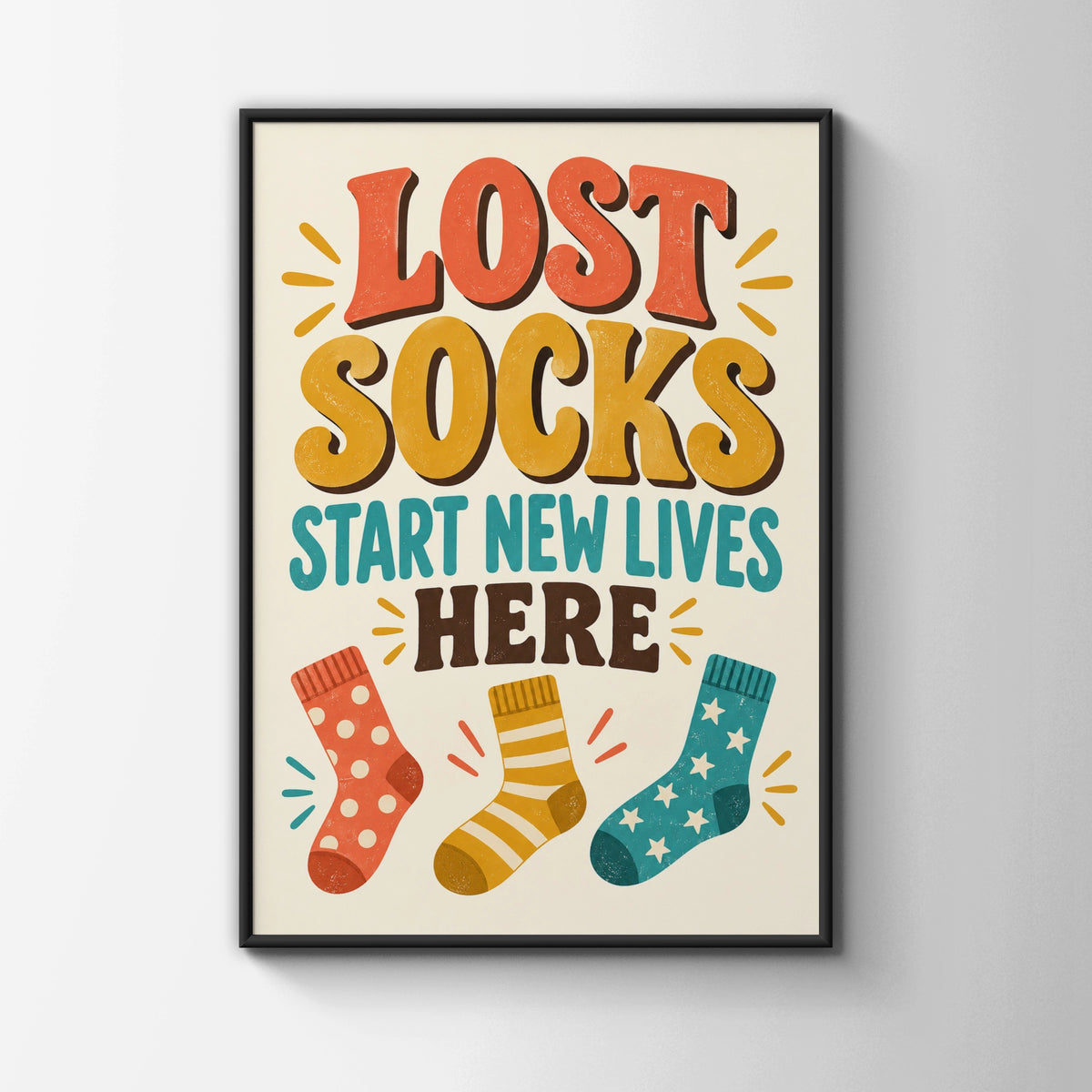 Lost Socks Start New Lives Here Funny Laundry Room Poster, Retro Humour Wall Art