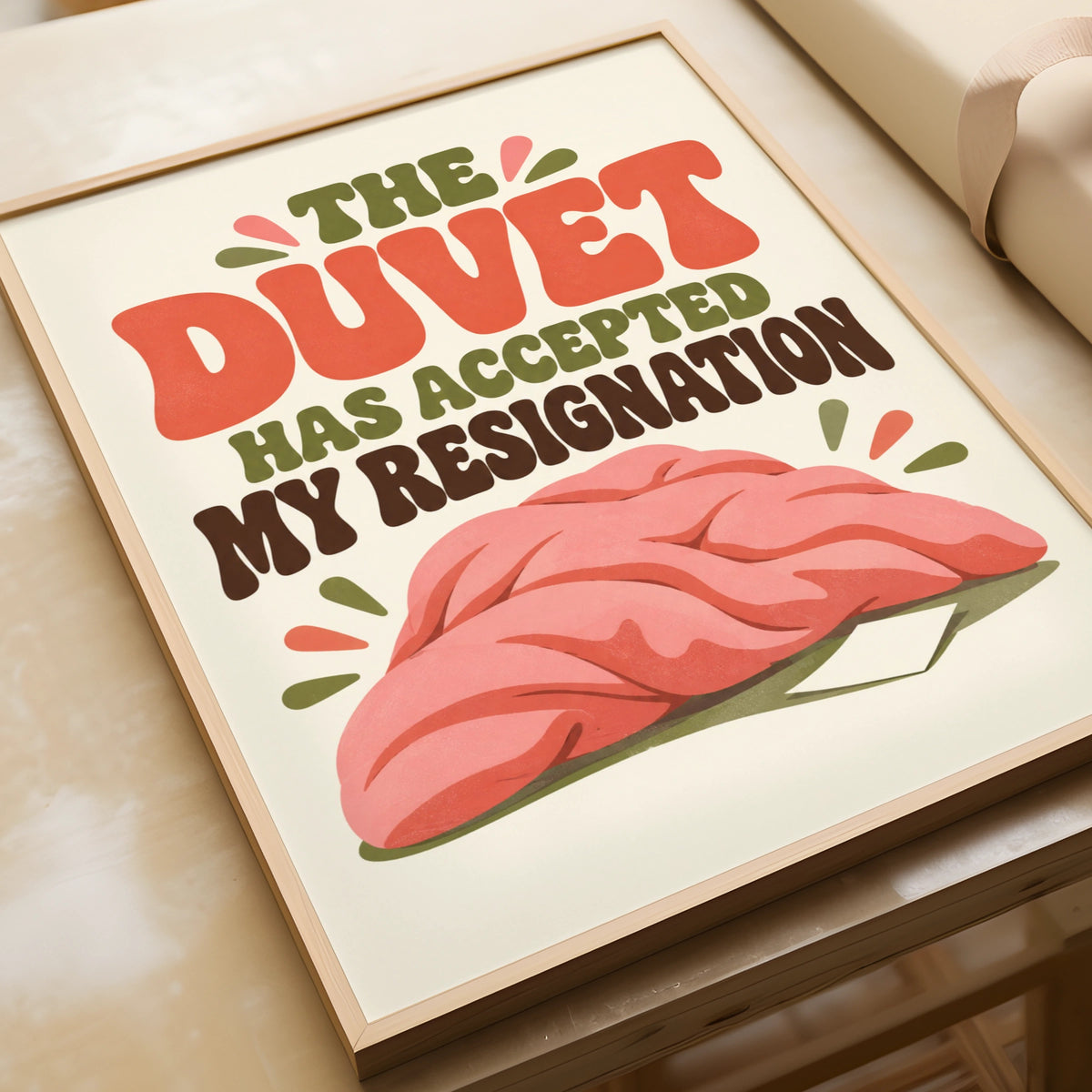The Duvet Has Accepted My Resignation Funny Quote Print, Retro Bedroom Wall Art