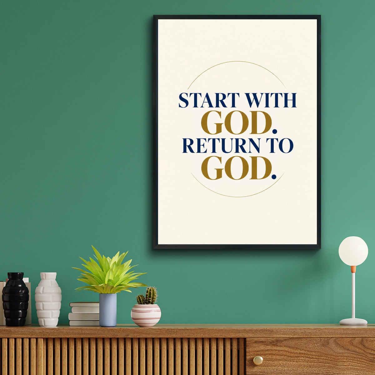 Start With God Return To God Poster, Christian Wall Art, Navy Gold Faith Print