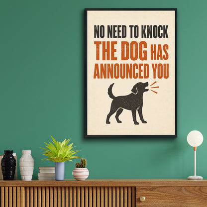 Funny Dog Poster, No Need To Knock Quote, Humour Wall Art, Dog Owner Gift Print