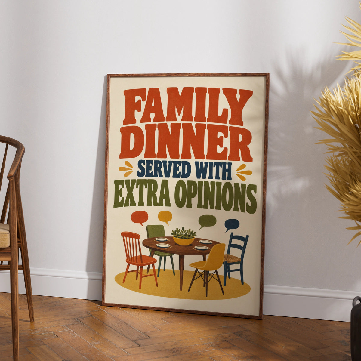 Family Dinner Served With Extra Opinions, Funny Kitchen Poster, Retro Dining Room Wall Art