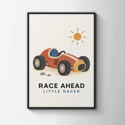 Race Ahead Little Racer Boys Nursery Poster, Vintage Racing Car Kids Wall Art Print