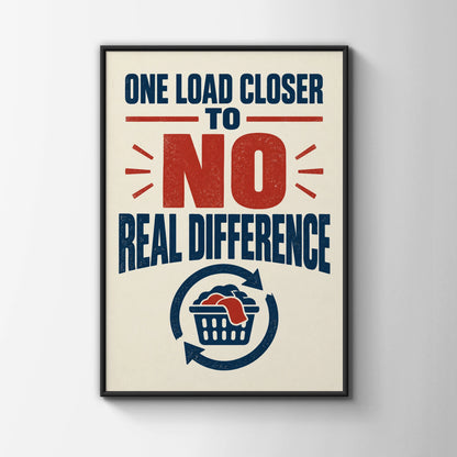 Funny Laundry Room Poster, One Load Closer Quote, Navy Red Vintage Typography Print