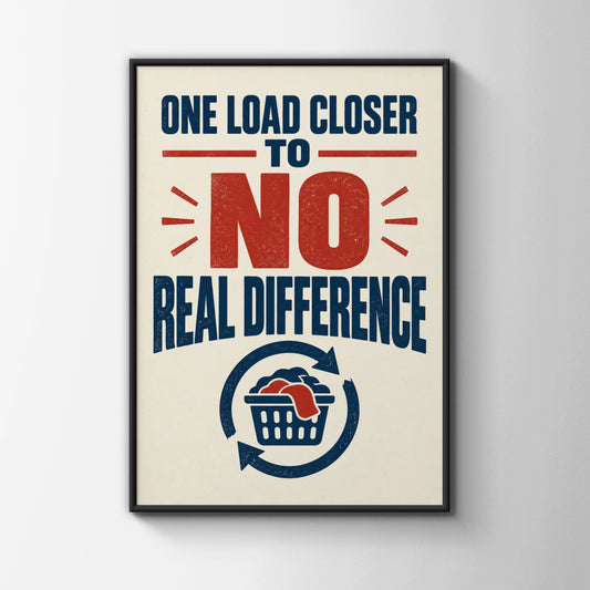 Funny Laundry Room Poster, One Load Closer Quote, Navy Red Vintage Typography Print