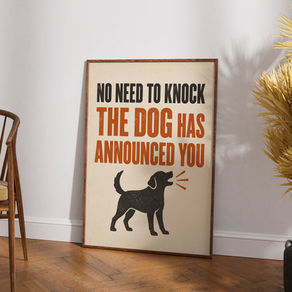 Funny Dog Poster, No Need To Knock Quote, Humour Wall Art, Dog Owner Gift Print