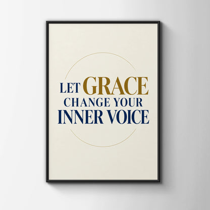 Let Grace Change Your Inner Voice Poster, Inspirational Quote Wall Art, Navy Gold